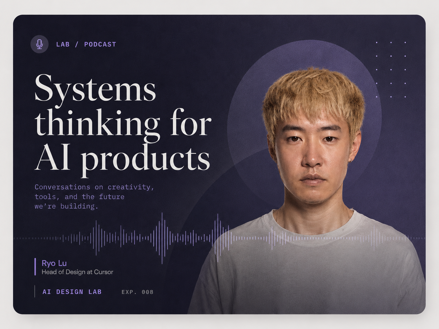 Ryo Lu × Cursor podcast